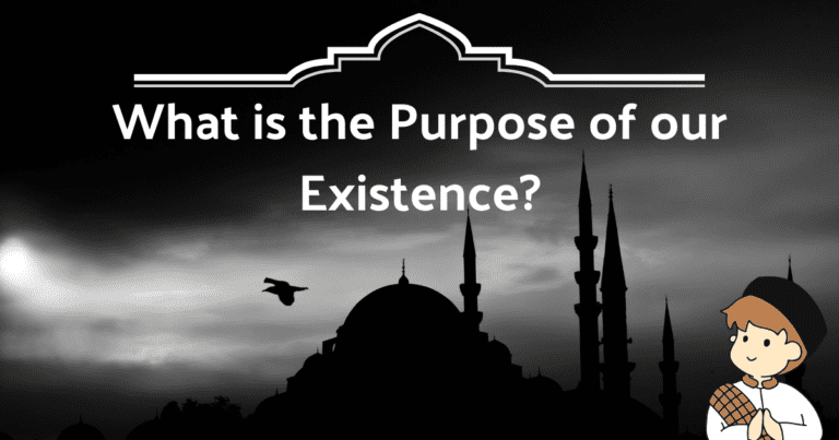 purpose of our Existence