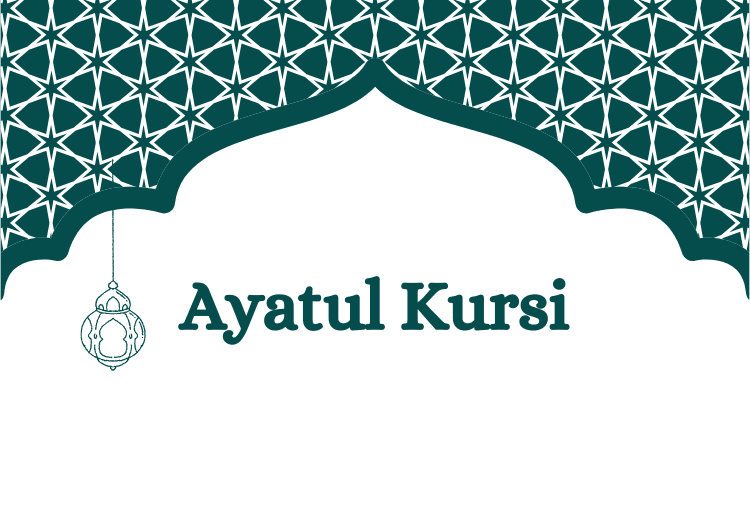 Ayatul Kursi: Read Online, Download PDF and Listen Audio